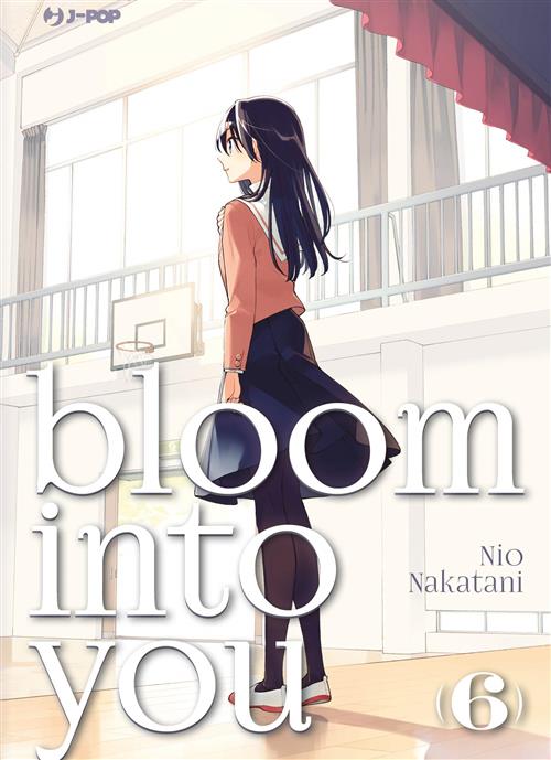 BLOOM INTO YOU 6