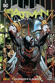BATMAN VOL.11: LA CADUTA E IL CADUTO