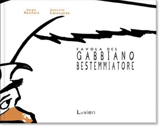 FAVOLA DEL GABBIANO BESTEMMIATORE
