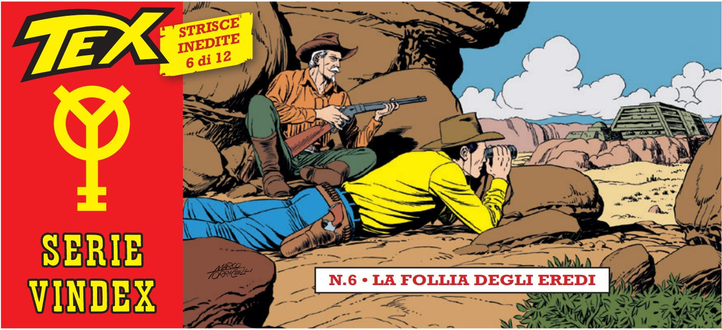 TEX - STRISCE INEDITE VOL.6 - LA FOLLIA DEGLI EREDI