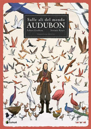 SULLE ALI DEL MONDO - AUDUBON