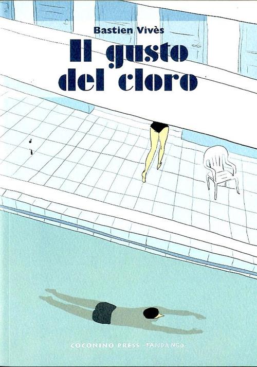 IL GUSTO DEL CLORO