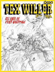 TEX WILLER EXTRA 18 - GLI EROI DI FORT QUITMAN 4 DI 4