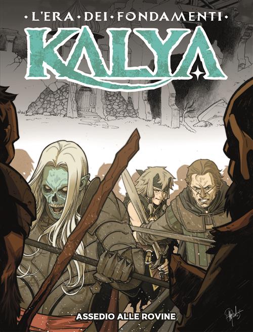 KALYA ALBI 8 - ASSEDIO ALLE ROVINE