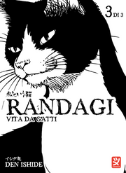 RANDAGI - VITA DA GATTI VOL.3