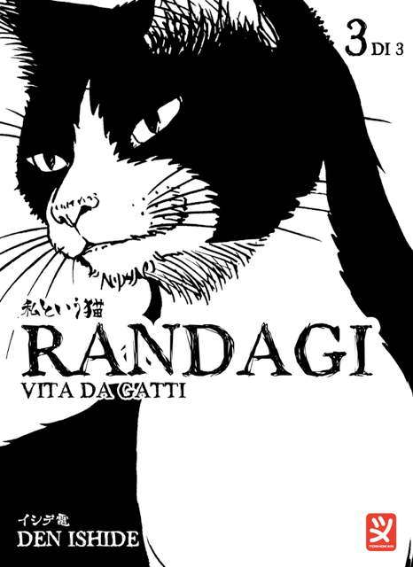 RANDAGI - VITA DA GATTI VOL.3