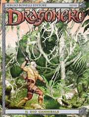 DRAGONERO 44 - IL DIO CANNIBALE