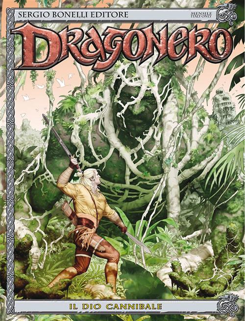 DRAGONERO 44 - IL DIO CANNIBALE