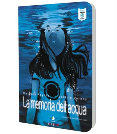 LA MEMORIA DELL'ACQUA - NUOVA EDIZIONE