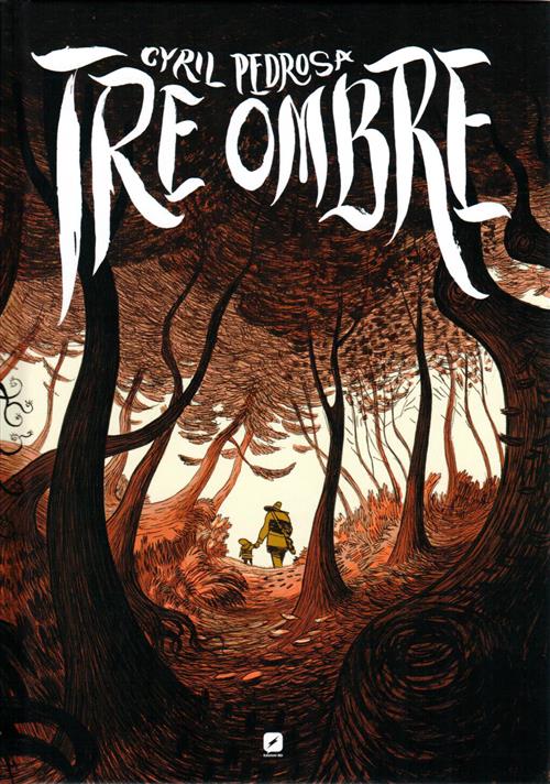 TRE OMBRE - NUOVA EDIZIONE CARTONATA