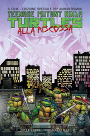 TEENAGE MUTANT NINJA TURTLES - ALLA RISCOSSA: IL FILM EDIZIONE DEL 35ESIMO ANNIVERSARIO