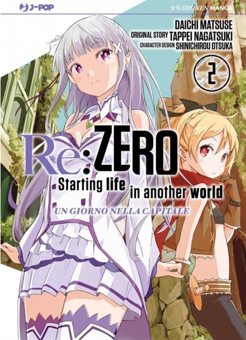 RE:ZERO 2: UN GIORNO NELLA CAPITALE