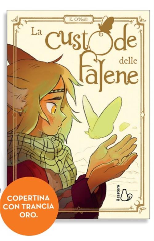 LA CUSTODE DELLE FALENE