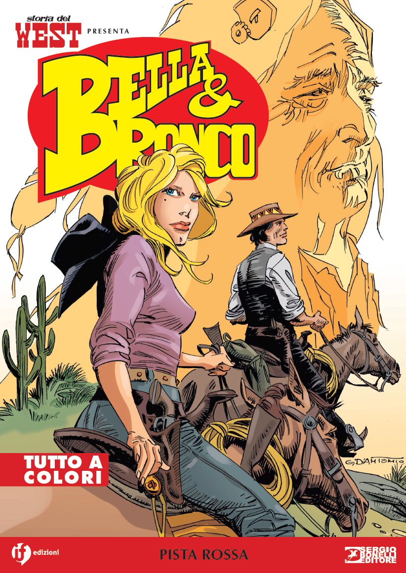 STORIA DEL WEST PRESENTA: BELLA E BRONCO VOL.15 - PISTA ROSSA