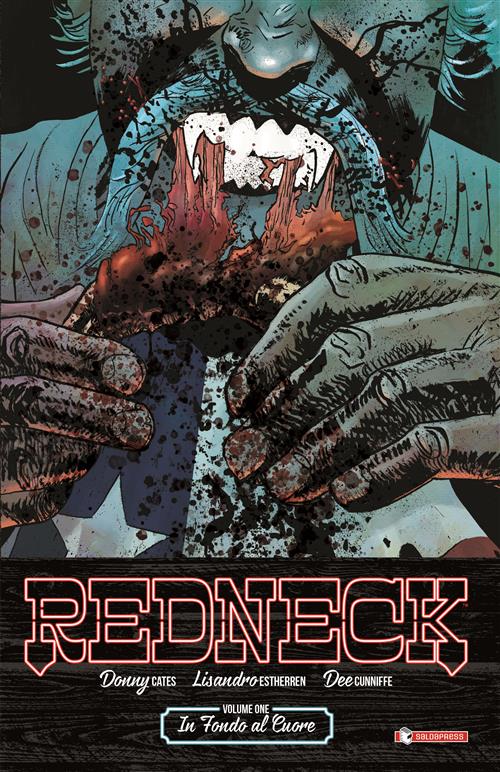 REDNECK 1 - IN FONDO AL CUORE