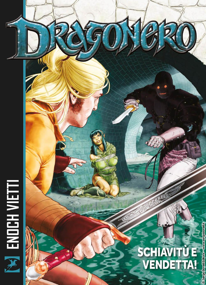 DRAGONERO - SCHIAVITU' E VENDETTA