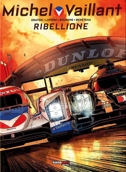 MICHEL VAILLANT, NUOVA SERIE 6 - RIBELLIONE