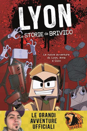 LYON GAMER - LE STORIE DA BRIVIDO