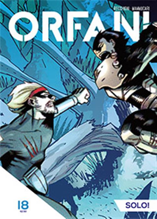 ORFANI LE ORIGINI 18