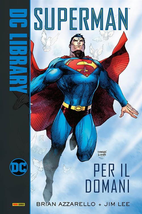 SUPERMAN: PER IL DOMANI - DC LIBRARY