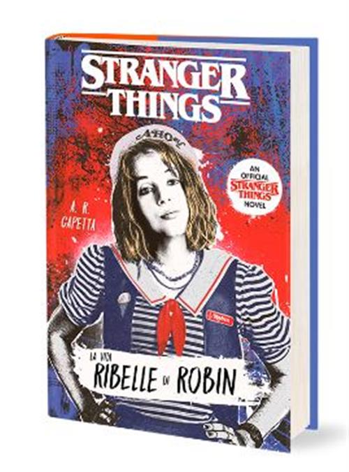 STRANGER THINGS - LA STORIA SEGRETA DI ROBIN
