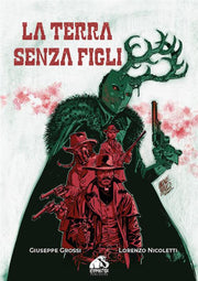 LA TERRA SENZA FIGLI