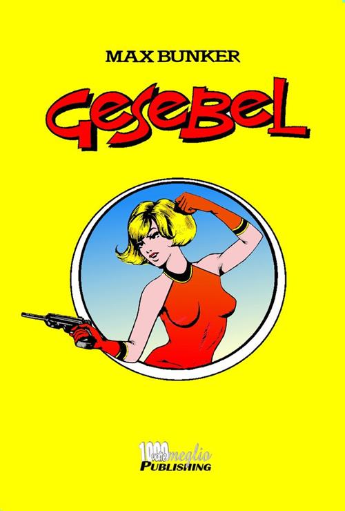 GESEBEL (1000 VOLTE MEGLIO PUBLISHING)