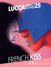 FRENCH KISS. THE LUCCA COMICS & GAMES 2025 ARTBOOK
