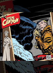 STEVE CANYON: STRISCE DOMENICALI E GIORNALIERE, VOL. 4 - 1953 -1954