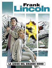 FRANK LINCOLN 1 - LA LEGGE DEL GRANDE NORD