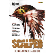 SCALPED VOL. 7: IL BLUES DELLA RISERVA