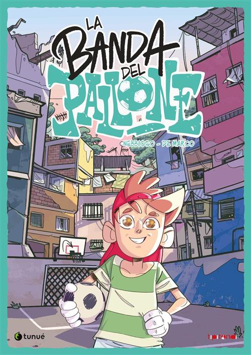 LA BANDA DEL PALLONE VOL.1