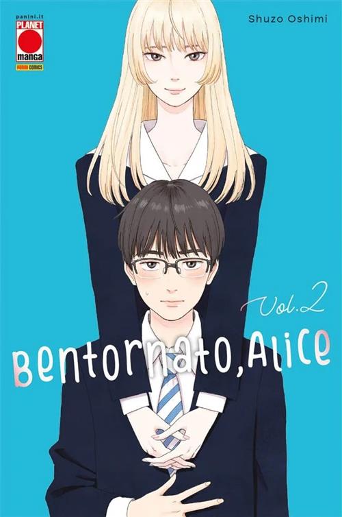 BENTORNATO, ALICE VOL.2