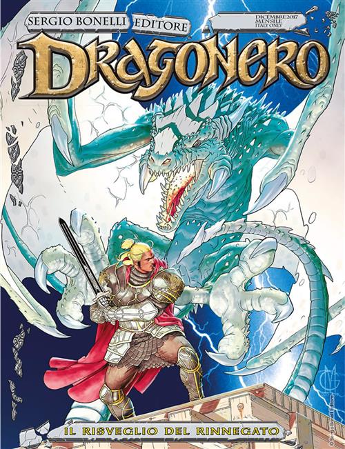 DRAGONERO 55 - IL RISVEGLIO DEL RINNEGATO