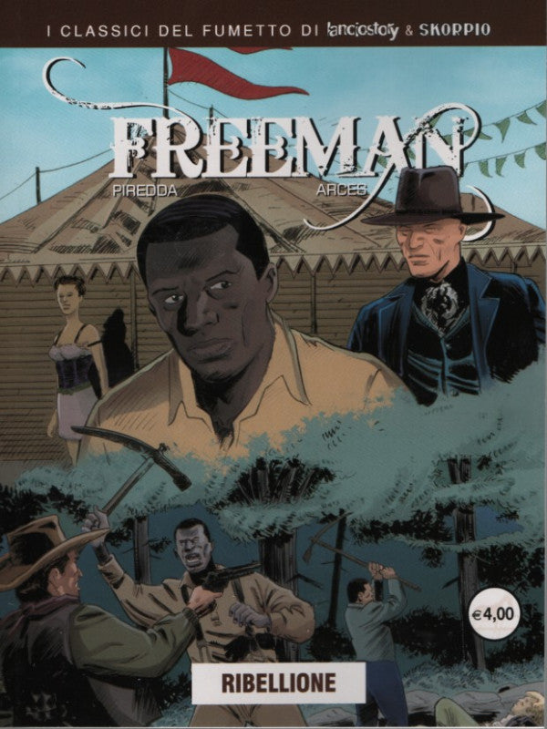 FREEMAN VOL.4 - RIBELLIONE