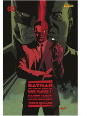 BATMAN: UNA BRUTTA GIORNATA VOL.2 - DUE FACCE