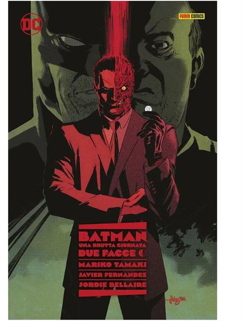 BATMAN: UNA BRUTTA GIORNATA VOL.2 - DUE FACCE