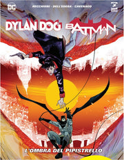 DYLAN DOG / BATMAN - L'OMBRA DEL PIPISTRELLO - NUOVA EDIZIONE