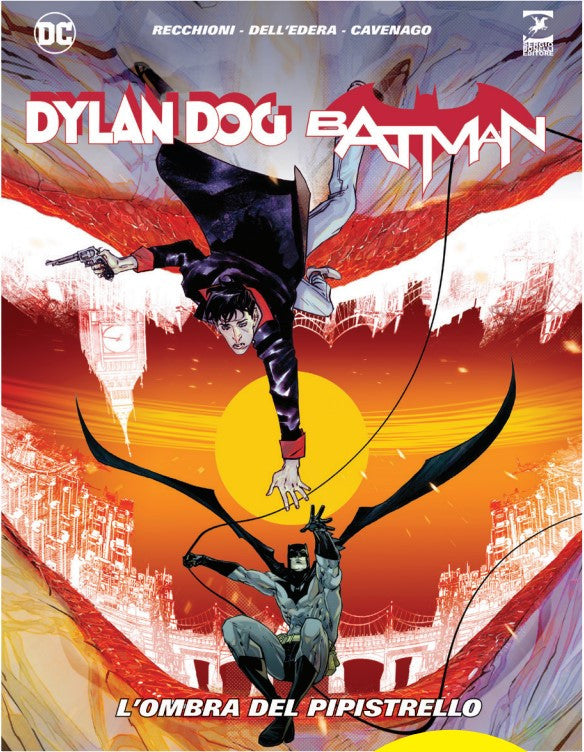 DYLAN DOG / BATMAN - L'OMBRA DEL PIPISTRELLO - NUOVA EDIZIONE
