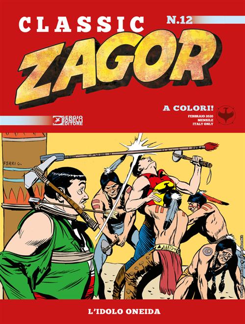 ZAGOR CLASSIC 12 - L'IDOLO ONEIDA