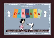 PEANUTS - MI SEMBRA DI SENTIRE UN BISCOTTO AL CIOCCOLATO CHE MI CHIAMA...