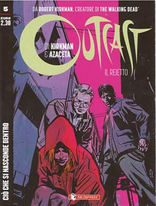 OUTCAST: IL REIETTO 5 - CIO CHE SI NASCONDE DENTRO - REGULAR
