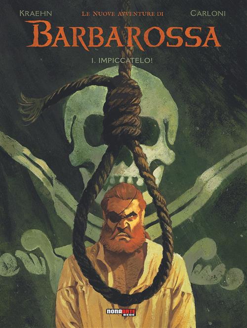 LE NUOVE AVVENTURE DI BARBAROSSA VOL.1