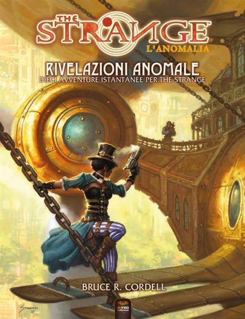 THE STRANGE - L'ANOMALIA - RIVELAZIONI ANOMALE