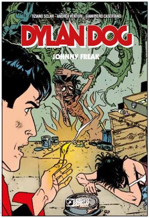DYLAN DOG - JOHNNY FREAK