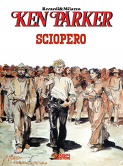 KEN PARKER - SCIOPERO