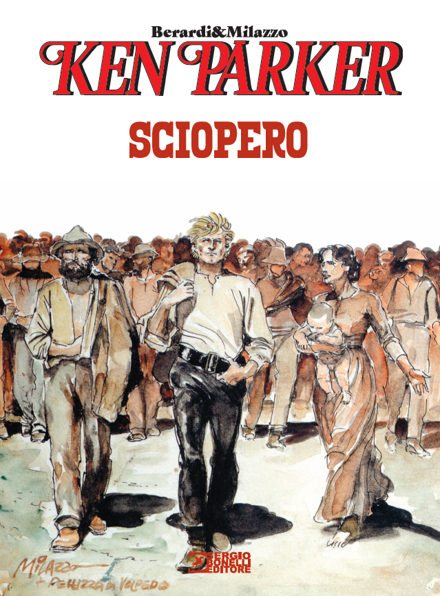 KEN PARKER - SCIOPERO