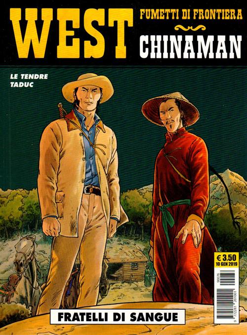 WEST: FUMETTI DI FRONTIERA 32 - CHINAMAN - FRATELLI DI SANGUE