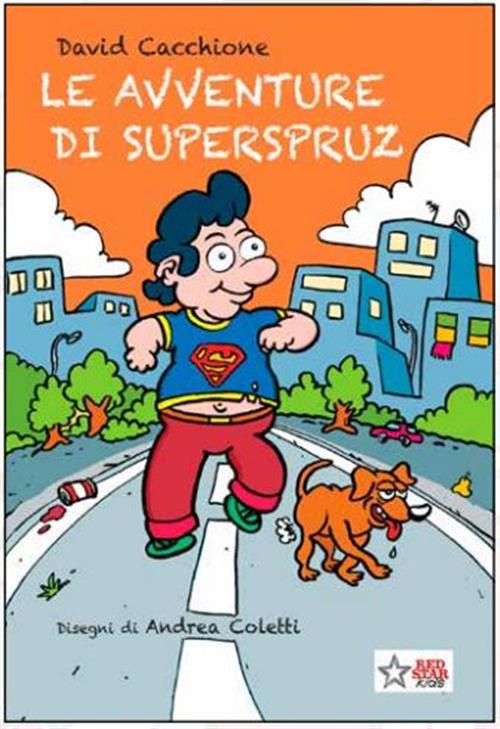 LE AVVENTURE DI SUPERSPRUZ