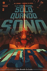 LI TROVIAMO SOLO QUANDO SONO MORTI 2